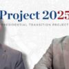 Kevin Roberts, Tony Kinnett, and Project 2025